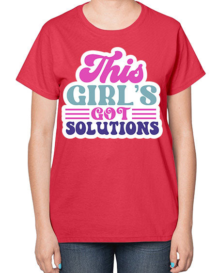 This girls got solutions 16# - general science-  Ladies T-Shirt