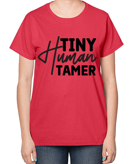 Tiny Human Tamer 466# - kids-  Ladies T-Shirt