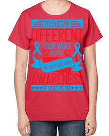 To become different from what we are we must have some awareness of what we are Style 11# - Self awareness-  Ladies T-Shirt