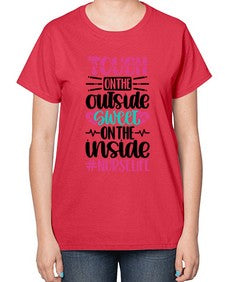 Tough On The Outside Style Style 1580# - nurse-  Ladies T-Shirt