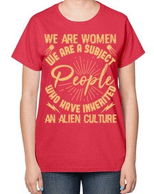 We are women we are people 42# - ufo-  Ladies T-Shirt