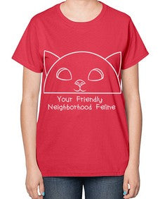 Your Friendly Neighborhood - cats-  Ladies T-Shirt