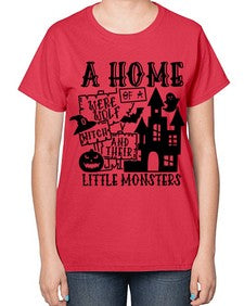 a home of a were wolf witch and their little monsters 53# - witch-  Ladies T-Shirt