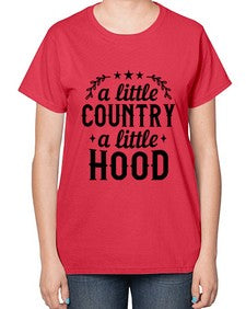 a little country a little hood 181# - western-  Ladies T-Shirt