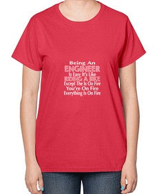 being an engineer is easy its like 610# - engineer-  Ladies T-Shirt