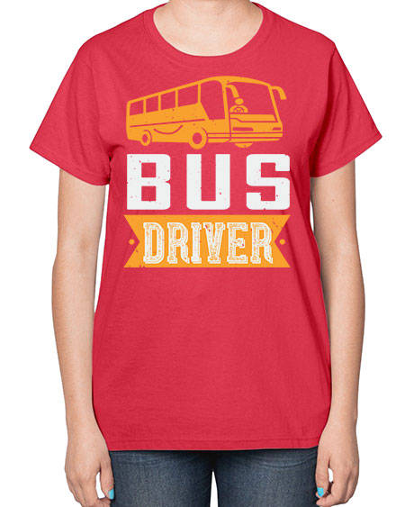bus driver Style 641# - Bus Driver-  Ladies T-Shirt