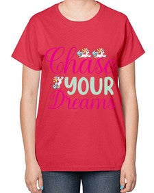 chase your dreams 79# - unicorn-  Ladies T-Shirt