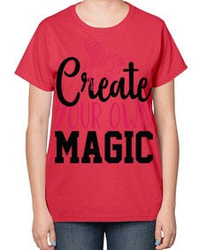 create your own magic 87# - unicorn-  Ladies T-Shirt