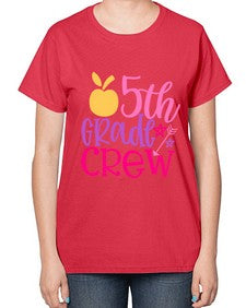 fifth grade crew 62# - fifth grade-  Ladies T-Shirt