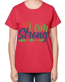 i am strong Style 99# - motivation-  Ladies T-Shirt