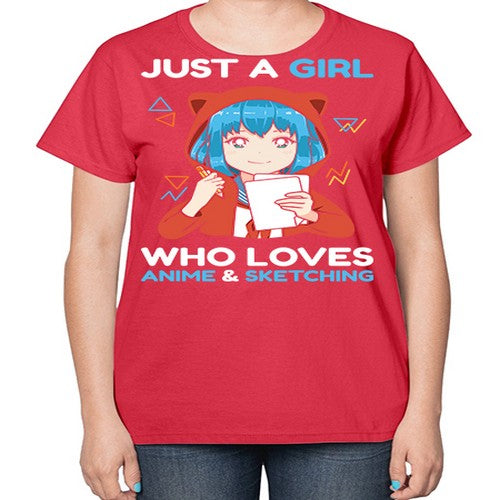 just a girl who loves anime and sketching259# - anime-  Ladies T-Shirt
