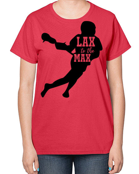 lax to the max 2# - lacrosse-  Ladies T-Shirt