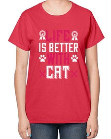 life is better with cat Style 65# - cats-  Ladies T-Shirt