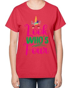 look whos four 261# - unicorn-  Ladies T-Shirt