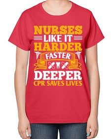 nurses like it harder Style 1245# - nurse-  Ladies T-Shirt