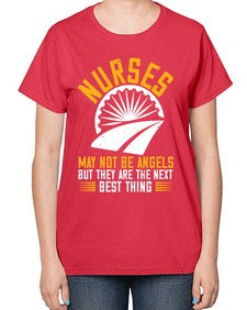 nurses may not be angels Style 1248# - nurse-  Ladies T-Shirt