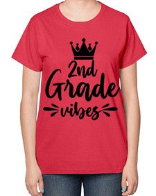 second Grade vibes 838# - second grade-  Ladies T-Shirt