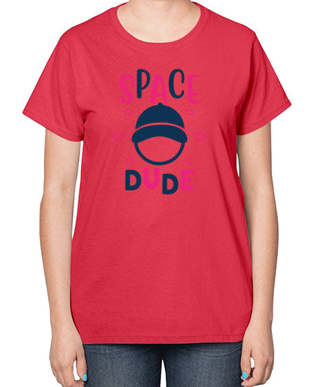 space dude 15# - space-  Ladies T-Shirt