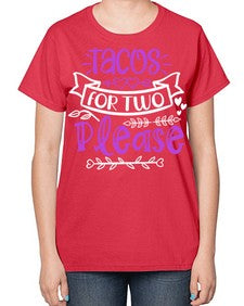 tacos for two please 1606# - tacos-  Ladies T-Shirt