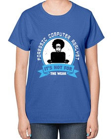 Forensic computer analyst 46# - computer-  Ladies T-Shirt