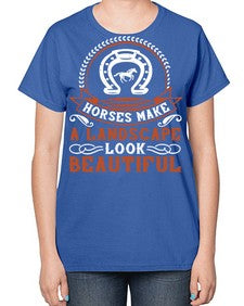 Horses make a landscape look beautiful Style 42# - horse-  Ladies T-Shirt