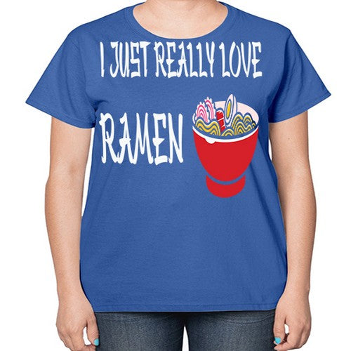 I Just Love Ramen Japanese Anime 238# - anime-  Ladies T-Shirt