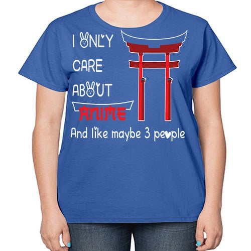 I Only Care About Anime Anime 240# - anime-  Ladies T-Shirt