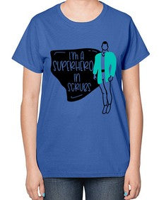 Im A Superhero In Scrubs Style Style 972# - nurse-  Ladies T-Shirt