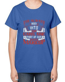 Ive always been into cars Cars are part of our genetic makeup 31# - car-  Ladies T-Shirt