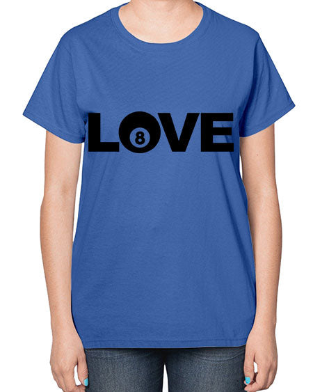 Love 740# - billards-  Ladies T-Shirt