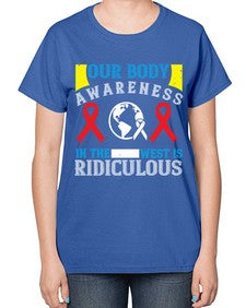 Our body awareness in the West is ridiculous Style 33# - Self awareness-  Ladies T-Shirt