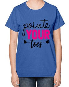 Pointe your toes 176# - ballet-  Ladies T-Shirt