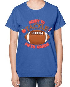 Ready to tackle fifth Grade 741# - fifth grade-  Ladies T-Shirt