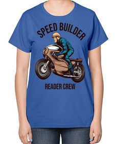 Speed builder 62# - motorcycle-  Ladies T-Shirt
