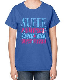 Super Nurse Super Tired Style 1434# - nurse-  Ladies T-Shirt
