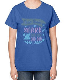 Third grade shark doo doo doo doo 973# - third grade-  Ladies T-Shirt