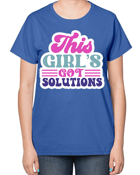 This girls got solutions 16# - general science-  Ladies T-Shirt