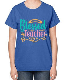 blessed teacherr 633# - teacher-  Ladies T-Shirt