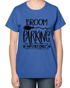 broom parking witches only 46# - witch-  Ladies T-Shirt