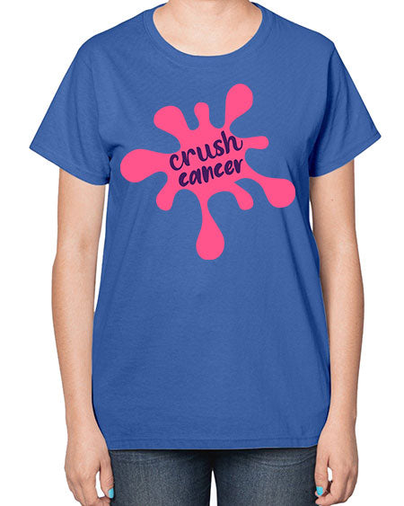 crush cancer Style 18# - breast cancer-  Ladies T-Shirt