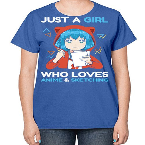 just a girl who loves anime and sketching259# - anime-  Ladies T-Shirt