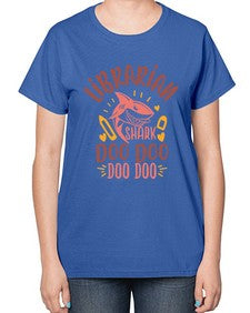librarian shark doo doo 474# - librarian-  Ladies T-Shirt