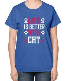 life is better with cat Style 65# - cats-  Ladies T-Shirt