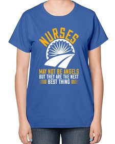 nurses may not be angels Style 1248# - nurse-  Ladies T-Shirt