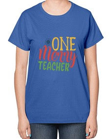 one merry teacher Style 328# - teacher-  Ladies T-Shirt