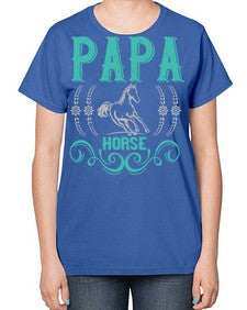 papa horse Style 26# - horse-  Ladies T-Shirt