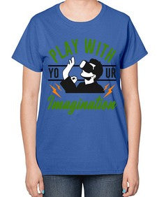 play with imagination 146# - video games-  Ladies T-Shirt
