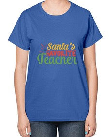 santas favorite teacher Style 351# - teacher-  Ladies T-Shirt