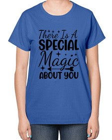 there is a special magic about you 435# - unicorn-  Ladies T-Shirt