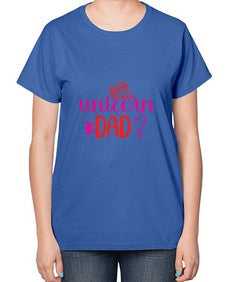 unicorn dad 453# - unicorn-  Ladies T-Shirt